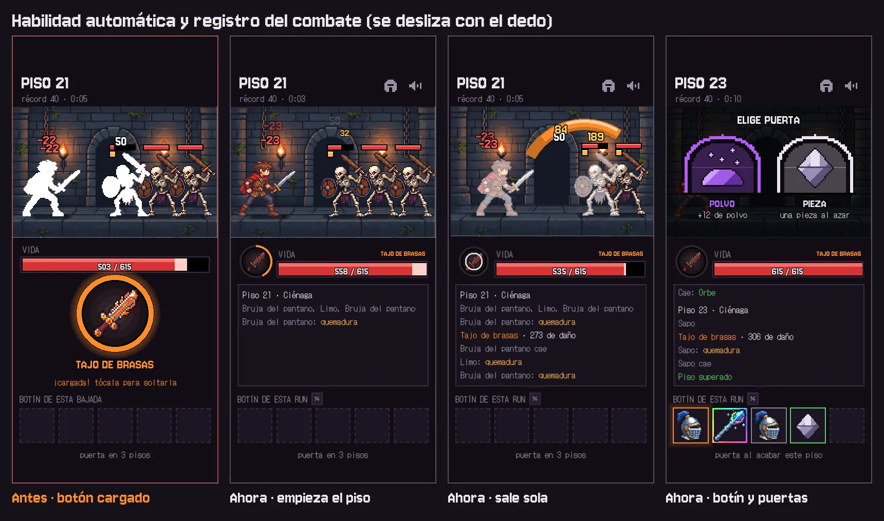 Before and after the automatic skill: the big button is gone and the combat log takes its place (captions are in Spanish)